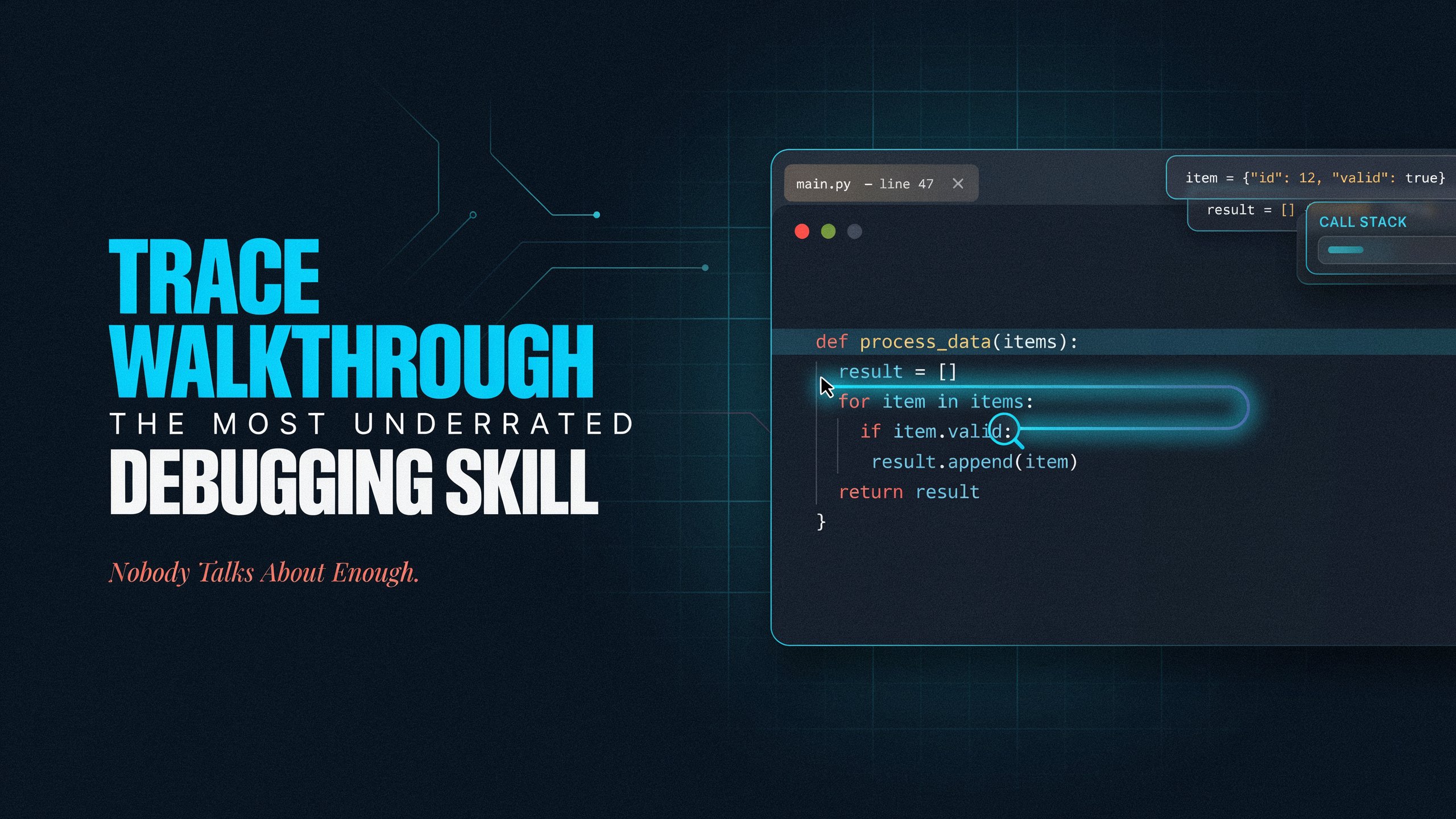 Trace Walkthrough: The Most Underrated Debugging Skill Nobody Talks About Enough